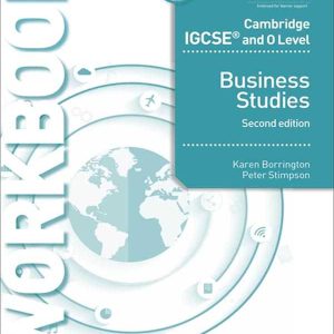 CAMBRIDGE IGCSE AND O LEVEL BUSINESS STUDIES WORKBOOK