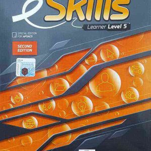 E SKILLS: LEARNER LEVEL-5