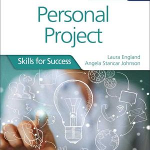 PERSONAL PROJECT SKILLS FOR SUCCESS FOR MYP 4 & 5