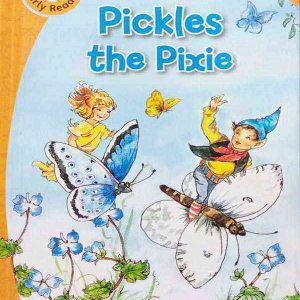 POPULAR REWARDS EARLY READERS: PICKLES THE PIXIE
