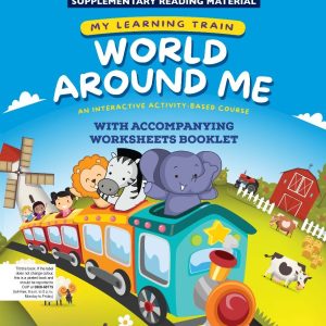 My Learning Train: World Around Me Nursery Book SNC