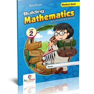 Spectrum Building Mathematics Student Book (Level 2)