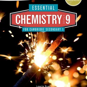 Essential Chemistry for Cambridge Lower Secondary Stage 9 Student Book