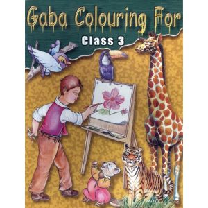 GABA COLOURING BOOK FOR CLASS 3