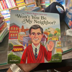 Won’t You be my Neighbor-Mister Rogers Poetry Book
