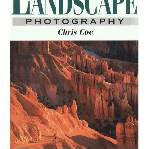 The Art Of Landscape Photography