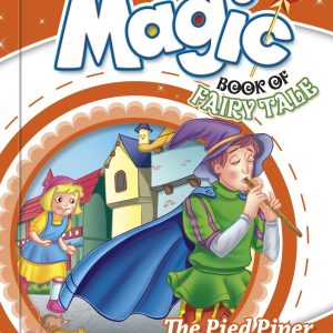 “The Pied Piper” Magic Fairy Tale Book
