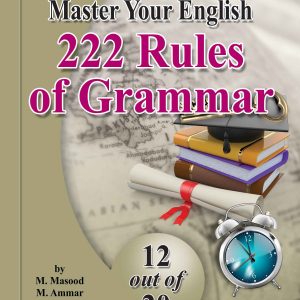 Master Your English – 222 Rules of Grammar