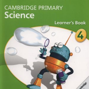 Cambridge Primary Science Learner’s Book 4