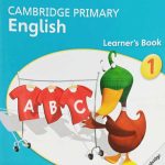 CAMBRIDGE PRIMARY ENGLISH: LEARNER’S BOOK STAGE 1