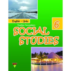 Secondary Social Studies (Eng/Urdu) Book – 6