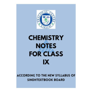 Chemistry Notes For Class 9 – Practical Centre