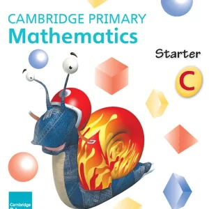 CAMBRIDGE PRIMARY MATHEMATICS: STARTER BOOK C (NOC)