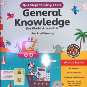 First Steps To Early Years – General Knowledge – The World Around Us (Pre-Primary) – Primer 1