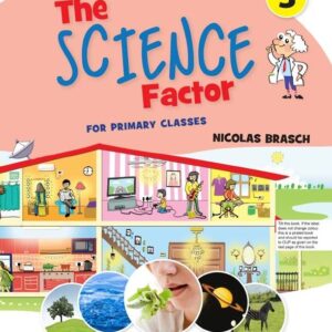 The Science Factor Book 3 with Digital Content (E-Mate)