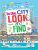 LOOK AND FIND IN THE CI TY